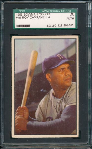 1953 Bowman Color #46 Roy Campanella SGC Authentic