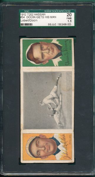 1912 T202 #54 Dooin Gets His Man, Lobert/Dooin, Hassan Cigarettes Triple Folder SGC 20