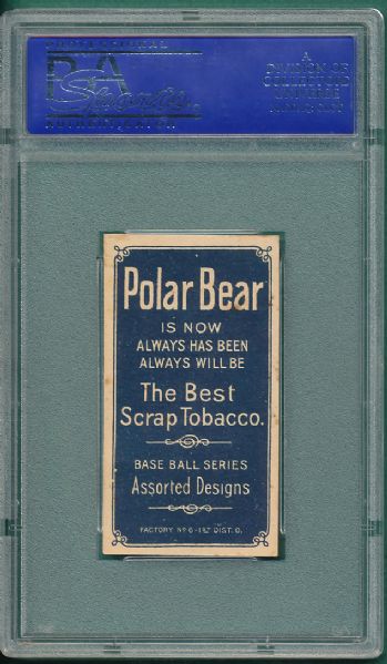 1909-1911 T206 Quinn Polar Bear Tobacco PSA 5 *Highest Graded PSA*