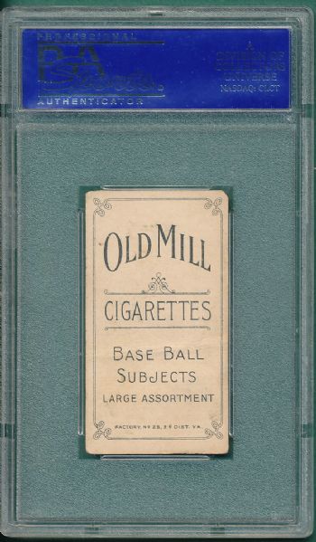 1909-1911 T206 Keeler, Batting, Old Mill Cigarettes PSA 1 *Low Pop*