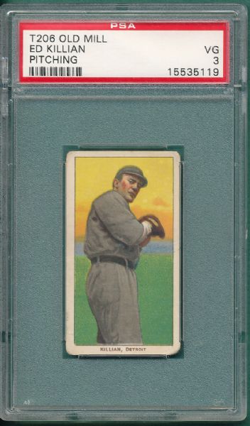 1909-1911 T206 Killian, Throwing, Old Mill Cigarettes PSA 3