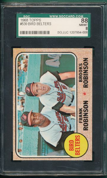 1968 Topps #530 Bird Belters W/F. & B. Robinson SGC 88