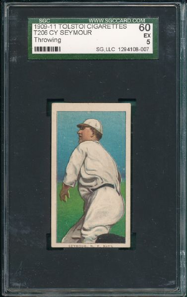 1909-1911 T206 Seymour, Throwing, Tolstoi Cigarettes SGC 60 *None Graded Higher, Low Pop*