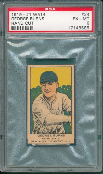 1919-21 W514 #24 George Burns PSA 6