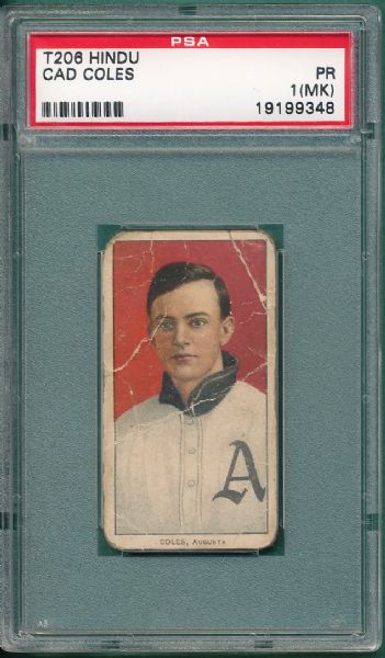 1909-1911 T206 Coles, SLer, Hindu Cigarettes PSA 1 (MK)