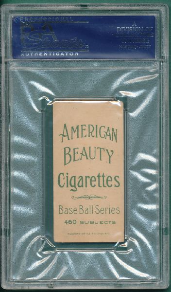 1909-1911 T206 Berger American Beauty 460 Cigarettes PSA 4 (MC) *Low Pop*