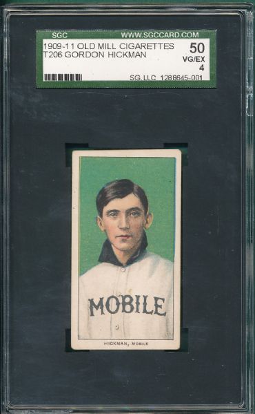 1909-1911 T206 Hickman, SLer, Old Mill Cigarettes SGC 50