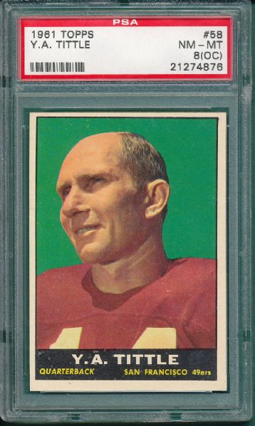 1956 Topps FB #86 & 1961 #58 Y. A. Tittle, (2) Card Lot PSA 8 (OC) 