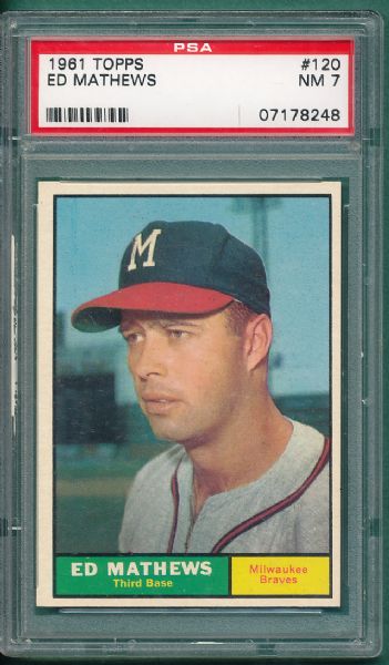 1961 Topps #120 Ed Mathews PSA 7