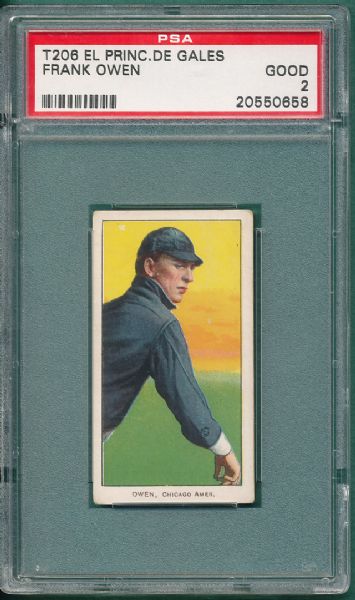 1909-1911 T206 Owen, El Principe De Gales Cigarettes PSA 2 *Low Pop*