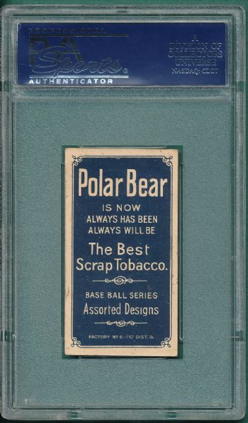 1909-1911 T206 Kisinger Polar Bear Tobacco PSA 4.5