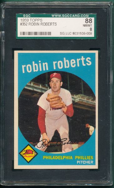 1959 Topps #352 Robin Roberts SGC 88