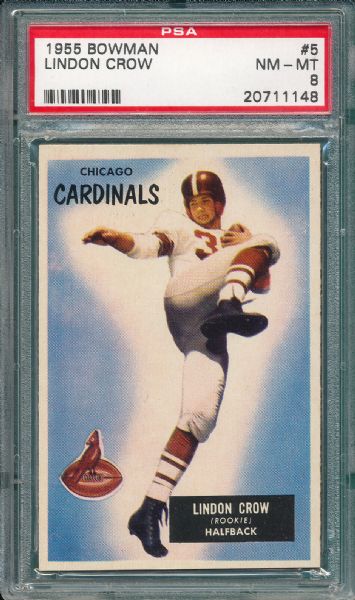 1955 Bowman FB #5 Lindon Crow PSA 8