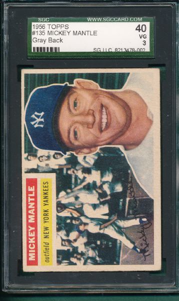 1956 Topps #135 Mickey Mantle, Gray Back, SGC 40