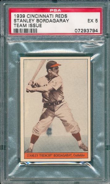 1939 W711-1 Cincinnati Reds Stanley Bordagaray, Team Issue, PSA 5