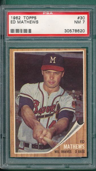 1962 Topps #30 Eddie Mathews PSA 7