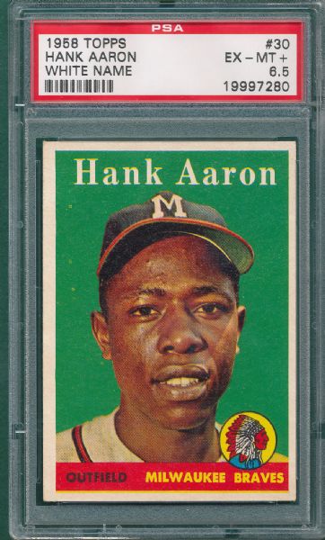 1958 Topps #30 Hank Aaron, White Name, PSA 6.5