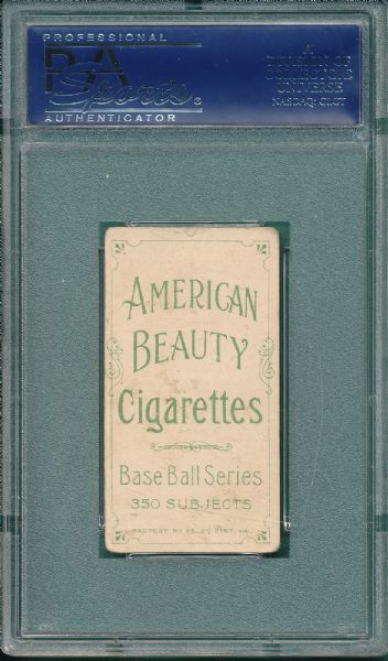 1909-1911 T206 Bliss, American Beauty 350 Cigarettes PSA 1