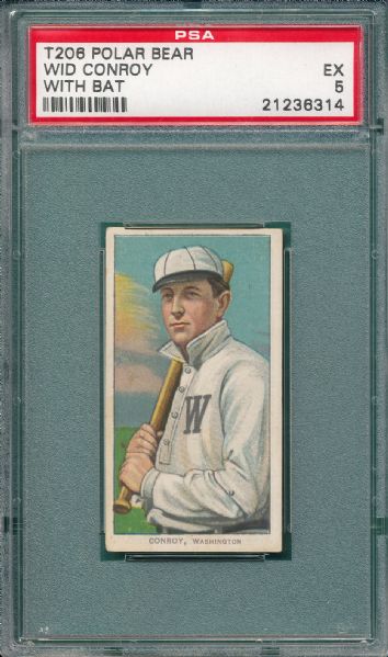 1909-1911 T206 Conroy, Batting, Polar Bear Tobacco PSA 5 *None Higher PSA*