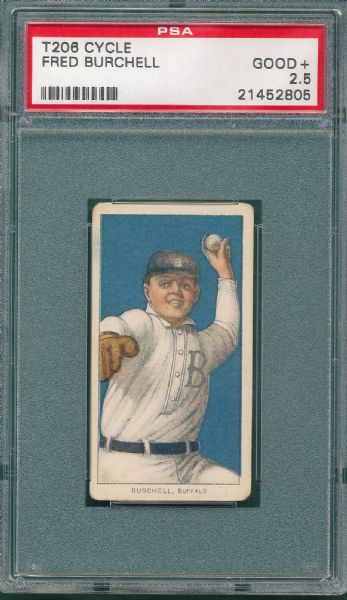 1909-1911 T206 Burchell, Cycle Cigarettes PSA 2.5