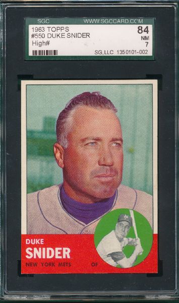 1963 Topps #550 Duke Snider SGC 84 *Hi #*