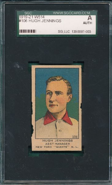 1919-21 W514 #106 Hugh Jennings SGC A