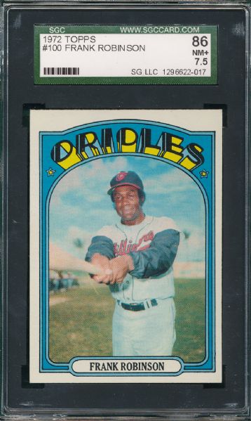 1972 Topps #100 Frank Robinson SGC 86