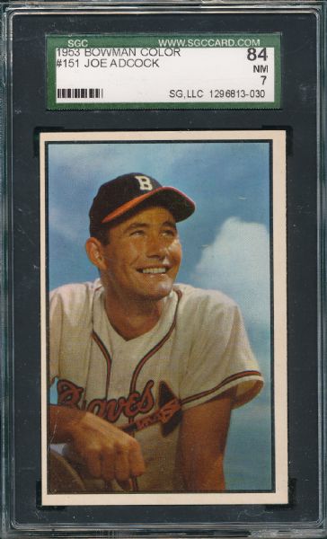 1953 Bowman Color #151 Joe Adcock SGC 84 *Hi #*