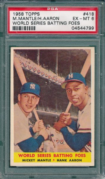 1958 Topps #418 World Series Batting Foes W/Mantle & Aaron, PSA 6