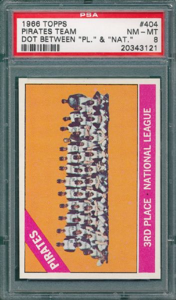 1966 Topps #404 Pirates Team PL & NAT. PSA 8