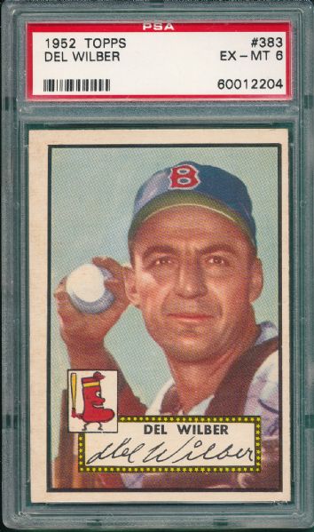 1952 Topps #383 Del Wilber PSA 6 *Hi #*