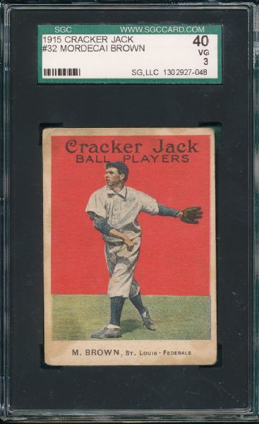 1915 Cracker Jack #32 Mordecai Three Fingers Brown SGC 40 *Federal League*