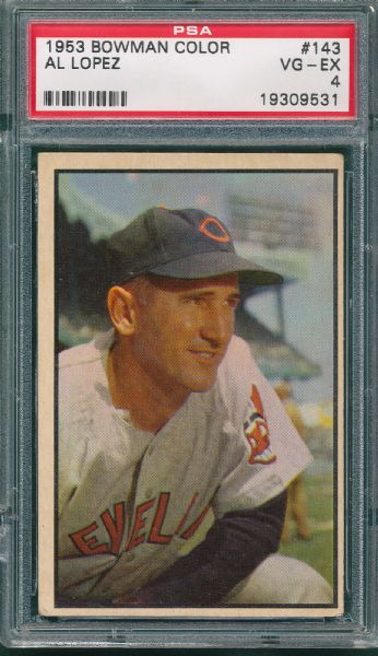 1953 Bowman Color #143 Al Lopez PSA 4