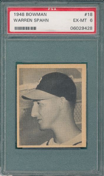 1948 Bowman #18 Warren Spahn PSA 6 *Rookie*