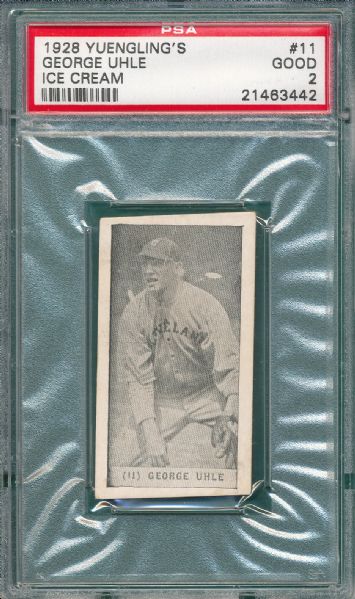 1928 Yuengling's Ice Cream #11 George Uhle PSA 2