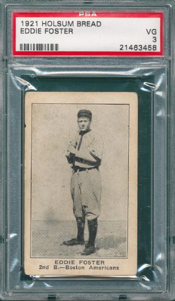 1921 E121 Holsum Bread Eddie Foster PSA 3