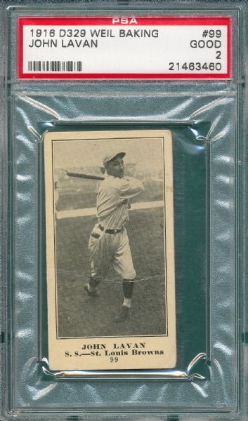 1916 D329 #99 John Lavan Weil Baking PSA 2