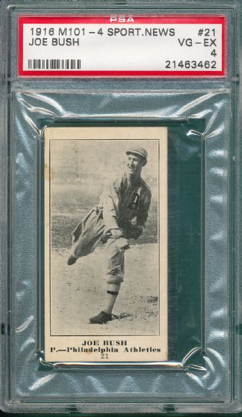 1916 M101-4 #21 Joe Bush, Sporting News PSA 4