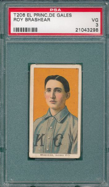 1909-1911 T206 Brashear, El Principe De Gales Cigarettes PSA 3