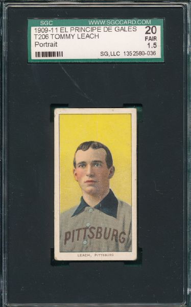 1909-1911 T206 Leach, Portrait, El Principe De Gales Cigarettes SGC 20 *Presents Better* *Low Pop*