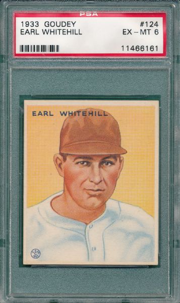 1933 Goudey #124 Earl Whitehill PSA 6