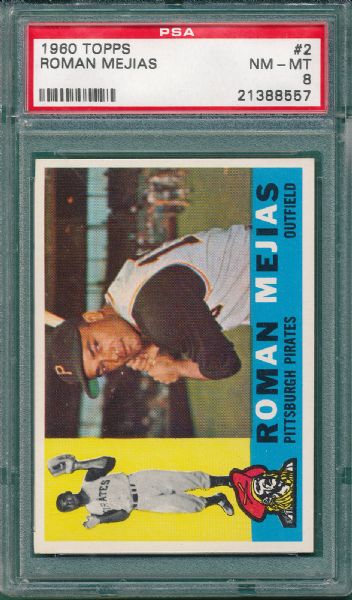 1960 Topps #02 Roman Mejias PSA 8 *Only 2 Graded Higher By PSA*