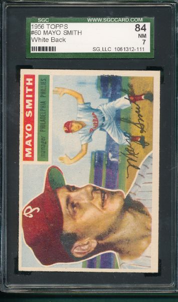 1956 Topps #60 Mayo Smith SGC 84 *White Back*