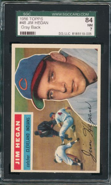 1956 Topps #48 Jim Hegan, SGC 84 *Gray Back*