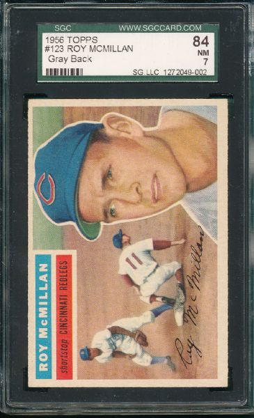 1956 Topps #123 Roy McMillan, SGC 84 *Gray Back*