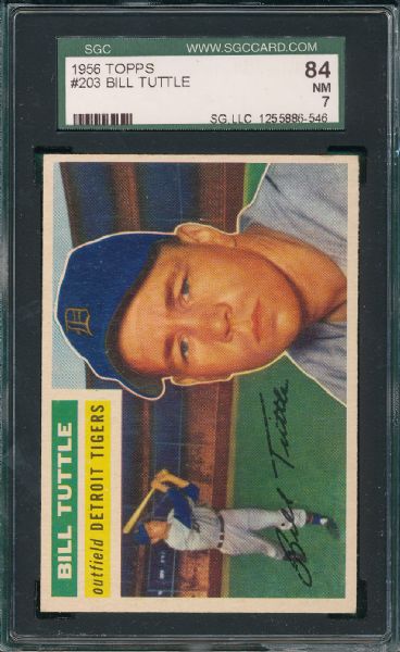 1956 Topps #203 Bill Tuttle, SGC 84 