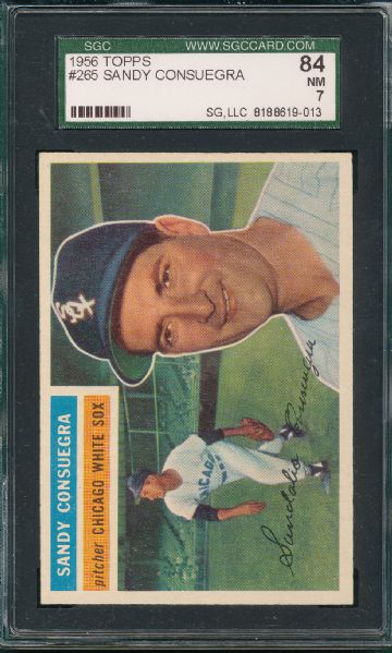 1956 Topps #265 Sandy Consuegra, SGC 84