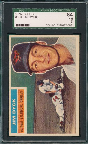 1956 Topps #303 Jim Dyck, SGC 84