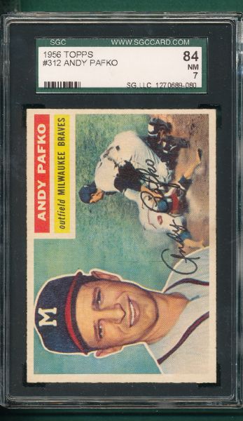 1956 Topps #312 Andy Pafko, SGC 84