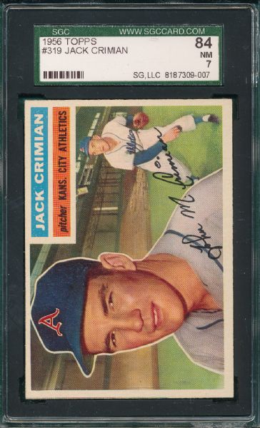 1956 Topps #319 Jack Crimian, SGC 84